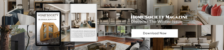Design Inspiration from the Second Issue of the Home’Society Magazine